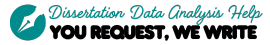 DissertationDataAnalysisHelp.com